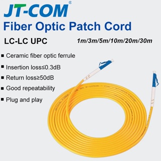 Jt-com สายเคเบิลไฟเบอร์ออปติก LC LC UPC SM 2.0 มม. 9-125um FTTH 3 ม. 10 ม. 30 ม. 10 ชิ้น