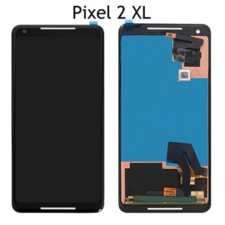 อะไหล่หน้าจอสัมผัส LCD 6.0 นิ้ว สําหรับ Google Pixel 2 XL Google Pixel 2XL