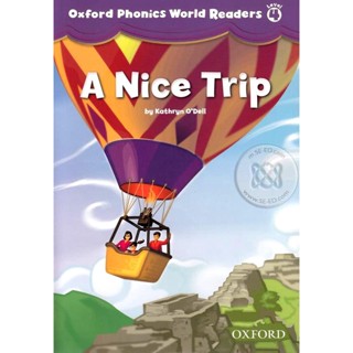 Bundanjai (หนังสือ) Oxford Phonics World 4 Readers : A Nice Trip (P)