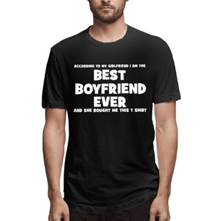 เสื้อยืด ผ้าฝ้าย พิมพ์ลาย The Last Fashion Best Boyfriend Ever Novelty Funny Birthday Xmas Jumper Gildan แฟชั่นสําหรับผู้ชาย