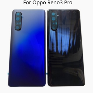 สําหรับ Oppo Reno3 Pro Reno 3 Pro ฝาหลัง ฝาหลัง ประตูกระจก แบตเตอรี่ เคส พร้อมกาว และที่วางกระจกกล้อง