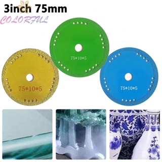 【COLORFUL】Versatile 3 Inch Cutting Disc Saw Blade for Glass Jade Crystal and Metal Cutting