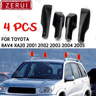 Zr อะไหล่ฝาครอบหลังคารถยนต์ สีดํา สําหรับ Toyota RAV4 XA20 2001 2002 2003 2004 2005 4 ชิ้น