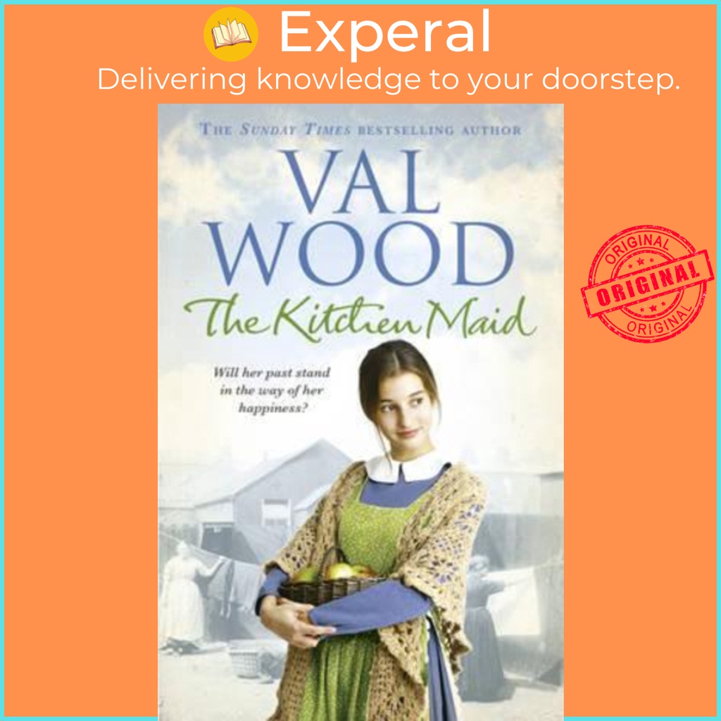 The Kitchen Maid by Val Wood (ฉบับสหราชอาณาจักร ปกอ่อน)