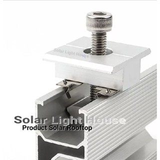 อุปกรณ์ช่าง SOLAR Mid Clamp อุปกรณ์ยึดแผงโซล่าเซลล์  Aluminum