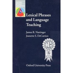 Bundanjai (หนังสือภาษา) Oxford Applied Linguistics : Lexical Phrases and Language Teaching (P)