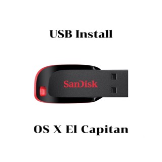 USB Install OS X El Capitan(10.11)สำหรับติดตั้ง/ซ่อมแซม macOS #063