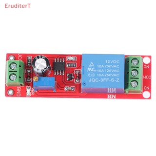 [EruditerT] Ne555 DC 12V รีเลย์รีเลย์ ชิลด์สวิตช์จับเวลา โมดูลปรับได้ [ใหม่]