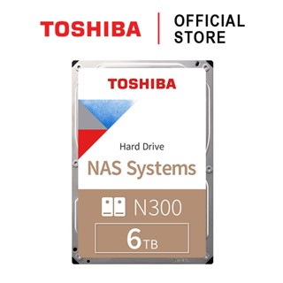 Toshiba NAS ฮาร์ดไดรฟ์ (6TB) (8TB) 3.5 นิ้ว SATA 3.5 เวอร์ชั่น (N300) HDWG460: 7200RPM C/B 256 MB