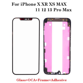 เลนส์กระจกหน้าจอด้านหน้า 1 ชุด + กรอบหน้าจอ LCD OCA + เทปกาว สําหรับ IP X XS XR Max 11 12 13 Pro Max Mini