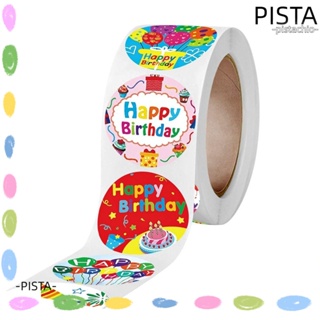 Pista สติกเกอร์ ลาย Happy Birthday มีกาวในตัว ทรงกลม 1 นิ้ว สําหรับตกแต่ง 500 ชิ้น