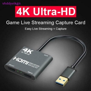 Vhdd การ์ดจับภาพวิดีโอ 1080P 60fps 4K HDMI USB3.0 G99B TH