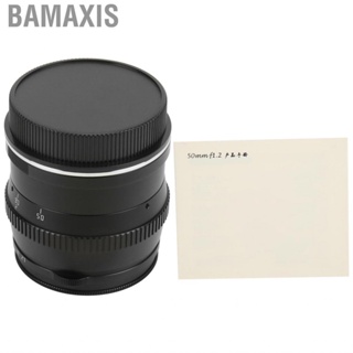 Bamaxis 50mm F1.2 Lens  Multifunction Large Aperture APS C for