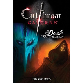 Cutthroat Caverns: Death Incarnate