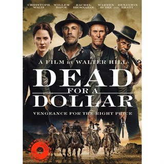 DVD Dead for a Dollar 2022 (เสียง อังกฤษ | ซับ ไทย/อังกฤษ) DVD