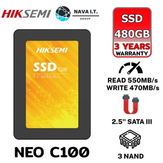 COINSคืน15%⚡FB9JMZV6⚡ HIKSEMI NEO SERIES SSD C100 480GB 3D NAND SATA III UP TO READ 550MB/S WRITE 470MB/S รับประกัน3ปี