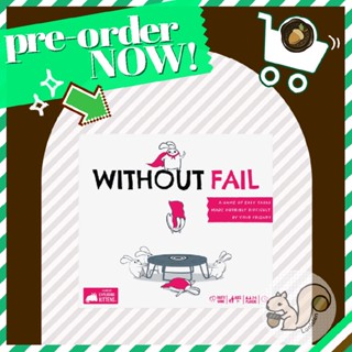 Without Fail บอร์ดเกมแท้ คู่มือภาษาอังกฤษ [Pre-Order]