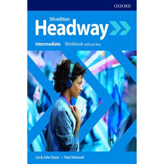 Bundanjai (หนังสือ) Headway 5th ED Intermediate : Workbook without Key (P)