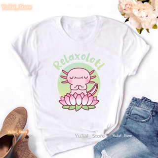 เสื้อยืด พิมพ์ลายกราฟฟิค Axolotl Seated On Lotus Flower Relaxolotl แฟชั่นฤดูร้อน สําหรับผู้หญิง