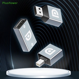 (Plusflower) อะแดปเตอร์แปลงวิดีโอ HD DP เป็น DP ตัวเมีย Mini DP รองรับ 8K@60Hz HD สําหรับแล็ปท็อป คอมพิวเตอร์ มอนิเตอร์