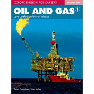 (Arnplern) : หนังสือ Oxford English for Careers : Oil and Gas 1 : Students Book (P)