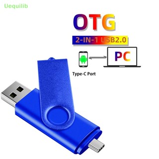 Uequilib 2 in 14G 32G 64G Type C USB 2.0 แฟลชไดรฟ์ OTG หน่วยความจํา ไดรฟ์ ใช้คู่ ใหม่