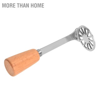 More than Home Potato Masher 304 Stainless Steel Smasher ครัว เครื่องมือ เครื่องบดโลหะสำหรับถั่วมันฝรั่ง