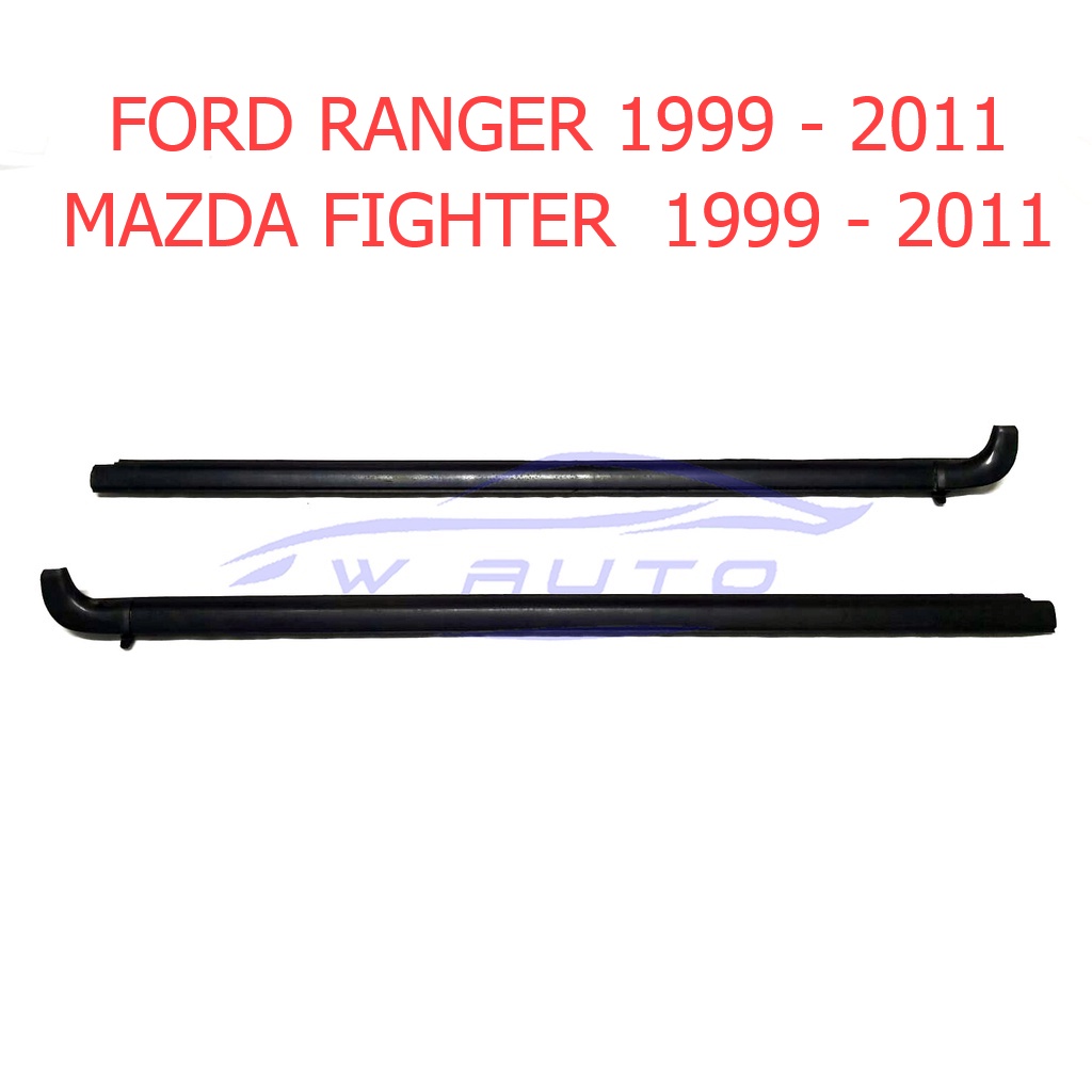 คิ้วรีดน้ำ คู่หน้า ยางรีดน้ำ FORD RANGER 1999 - 2011 MAZDA FIGHTER ยางขอบกระจก ฟอร์ด เรนเจอร์ มาสด้า ไฟเตอร์ ยางขอบกระจก