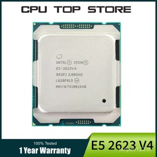 โปรเซสเซอร์ CPU INTEL XEON E5 2623 V4 4 CORE 2.60GHZ 10MB L3 CACHE 85W SR2PJ LGA 2011-3