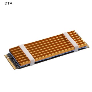 ฮีทซิงค์ระบายความร้อน อลูมิเนียม DTA สําหรับ M.2 NGFF SATA PCI-E NVME DT