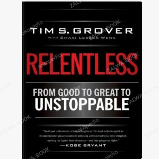 หนังสือ Relentless Book From Good to Great to Unstoppable