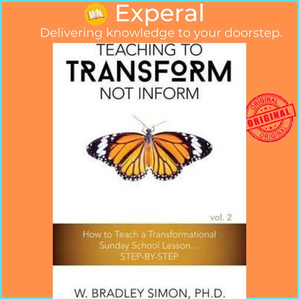 สอนเปลี่ยนไม่แจ้ง 2 : วิธีสอนนักอ่าน Sunday School Lesson โดย W Bradley Simon (ปกอ่อน)
