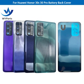 สําหรับ Huawei Honor 30s 30 Pro ฝาครอบแบตเตอรี่ด้านหลัง กระจก พร้อมเลนส์กล้อง เคสฝาหลังกระจก