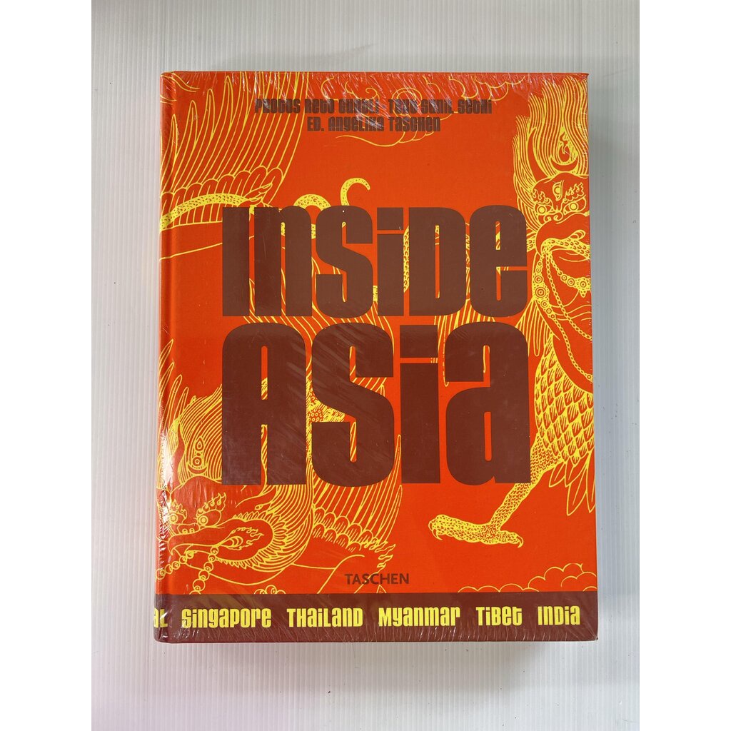 Inside Asia Angelika Taschen 2007 99% Hardcover