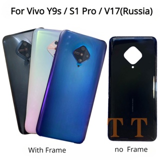 ใหม่ ฝาครอบแบตเตอรี่ ด้านหลัง กรอบกลาง อะไหล่เปลี่ยน สําหรับ Vivo Y9s S1 Pro V17(Russia)