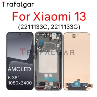 Amoled หน้าจอสัมผัสดิจิทัล LCD พร้อมกรอบ แบบเปลี่ยน สําหรับ Xiaomi 13 2211133C 2211133G