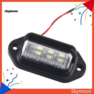 Skym* โคมไฟ LED 6 ดวง 12-24V สําหรับติดป้ายทะเบียนรถยนต์ เรือ รถจักรยานยนต์