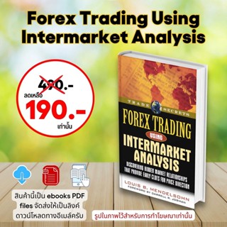 Forex Trading Using Intermarket Analysis