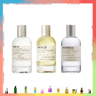 Le Labo Another 13 , Rose 31, Santal 33  เลอลาโบ 100ml น้ำหอม