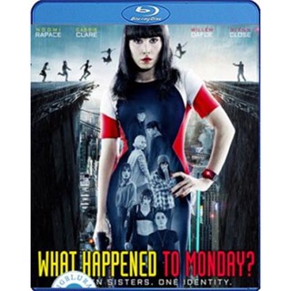 แผ่น Bluray หนังใหม่ What Happened to Monday (2017) 7 เป็น 7 ตาย (เสียง Eng/ไทย | ซับ Eng/ ไทย) หนัง บลูเรย์