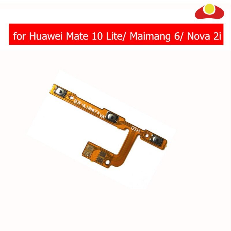 อะไหล่ปุ่มกดเปิดปิด ปุ่มปรับระดับเสียง ด้านข้าง สายเคเบิ้ลอ่อน แบบเปลี่ยน สําหรับ Huawei Mate 10 Lite Nova 2i Maimang 6