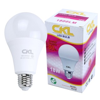 อะไหล่หลอดไฟ mhfsuper หลอดไฟ ประหยัดพลังงาน หลอดไฟ led  CKL LED Bulb 18W รุ่น CKL-18W-05d-Song