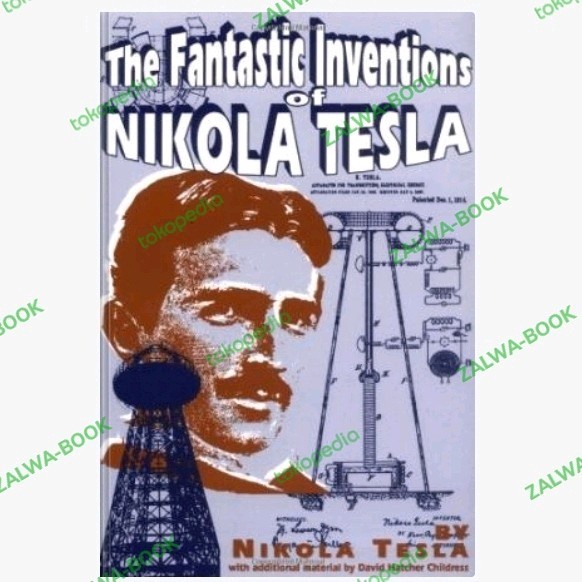 หนังสือ The Fantastic Inventions of Nikola Tesla