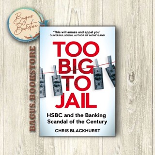 Too Big to Jail - Chris Blackhurst (ภาษาอังกฤษ) - bagus.bookstore