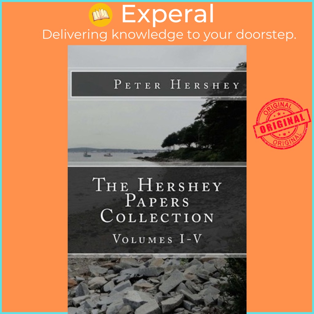 The Hershey Papers Collection : เล่ม IV by Peter Hershey (ปกอ่อน)