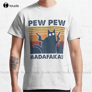 เสื้อยืด พิมพ์ลายแมว Pew Pew Madafakas ขนาดใหญ่ สไตล์วินเทจ คลาสสิก สําหรับผู้ชาย และผู้หญิง