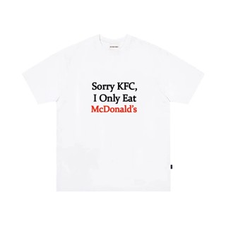 【พร้อมส่ง】1FOREVER8 เสื้อยืดแขนสั้น พิมพ์ลายตลก "Sorry KFC, I Only Eat McDonalds"