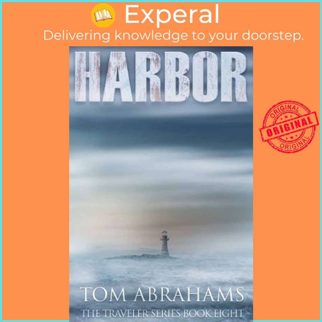 Harbor : A Post Apocalyptic/Dystopian Adventure by Tom Abrahams (ปกอ่อน)