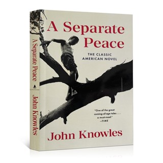 A Separate Peace หนังสือนิยายภาษาอังกฤษ John Knowles Youth Novels แบบแยกสันติภาพ