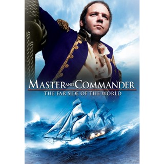 Master and Commander The Far Side of the World มาสเตอร์ แอนด์ คอมแมนเดอร์ ผู้บัญชาการล่าสุดขอบโลก (2003) พากย์ไทย